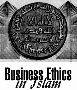 Business Ethics in Islam