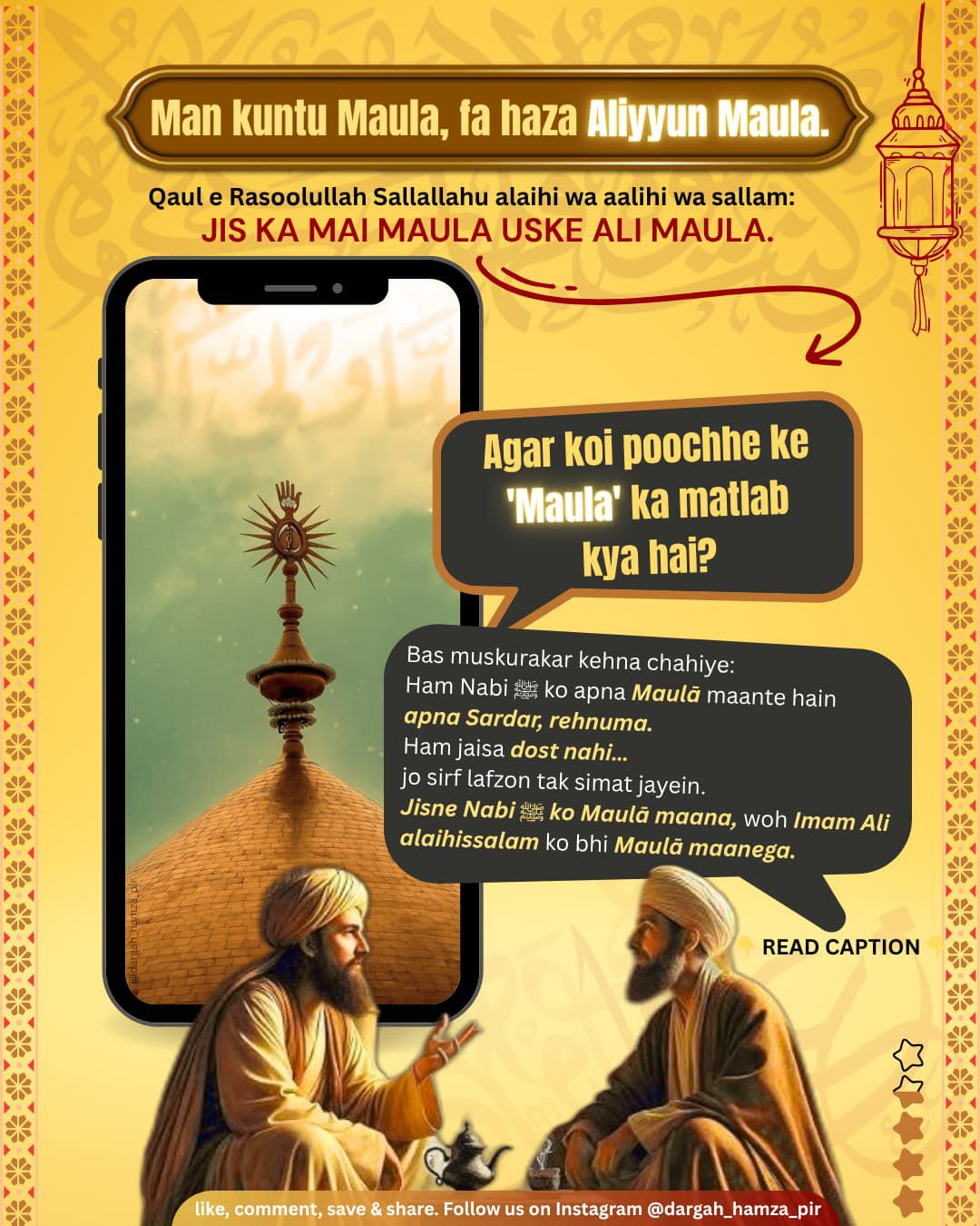 Maulā means just a friend – Aal-e-Qutub Aal-e-Syed Abdullah Shah Ghazi